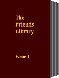 Friends Library (Evans) Vol. 1