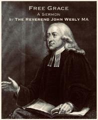 Free Grace - John Wesley 